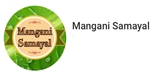 mangani samayal